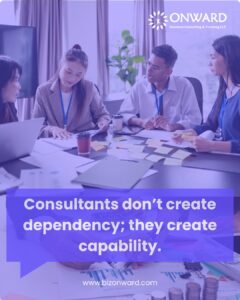 Read more about the article Consultants Build Capability, Not Dependency