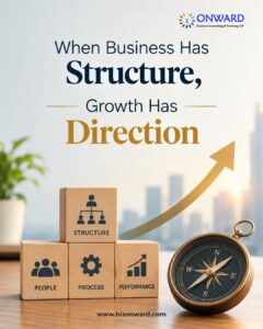 Read more about the article When Business Has Structure, Growth Has Direction
